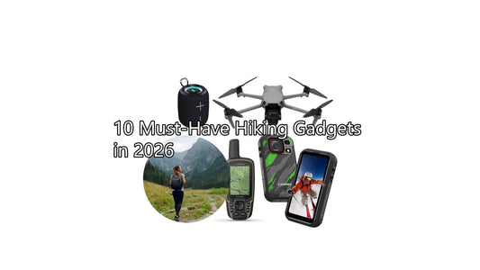 10 Must-Have Hiking Gadgets in 2026: Outdoor Tech Gear