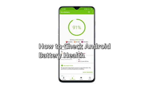 how to check android battery health