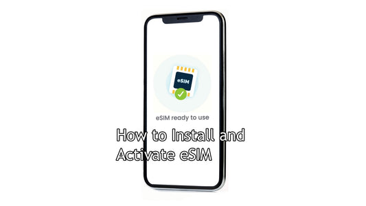 How to Install and Activate eSIM on iPhone and Android (Step-by-Step Guide)